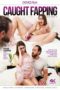 Caught Fapping Vol. 3 (2021)